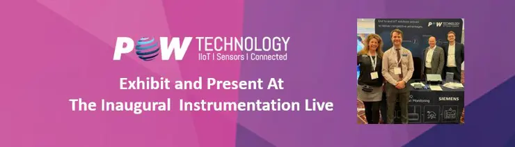 PowTechnology Exhibit And Present At The Inaugural Instrumentation Live