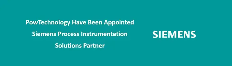 PowTechnology Have Been Appointed As A Siemens Process Instrumentation Solution Partner